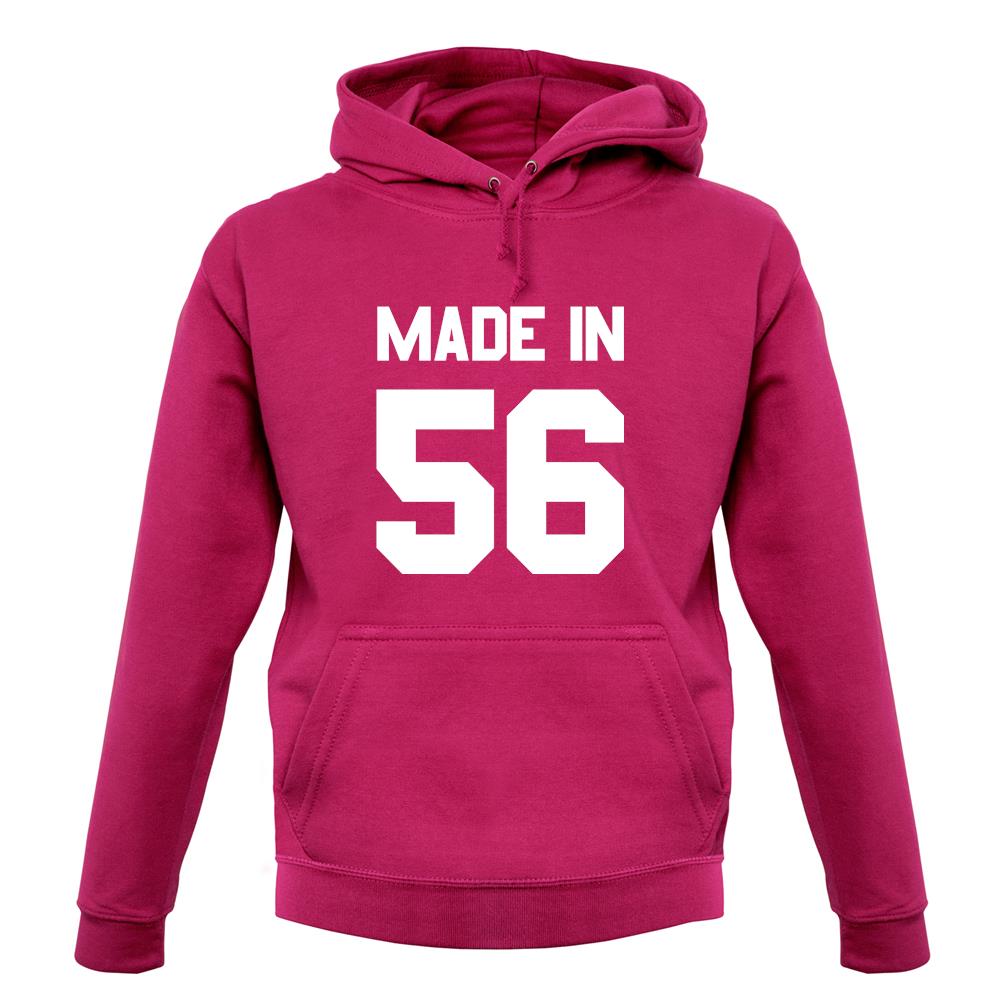 Made In '56 unisex hoodie Made In '56 unisex hoodie