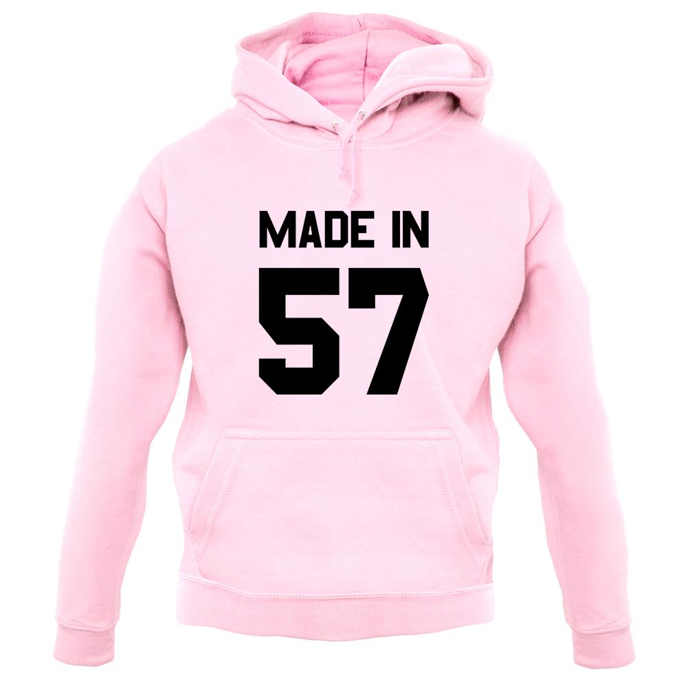 Made In '57 unisex hoodie Made In '57 unisex hoodie