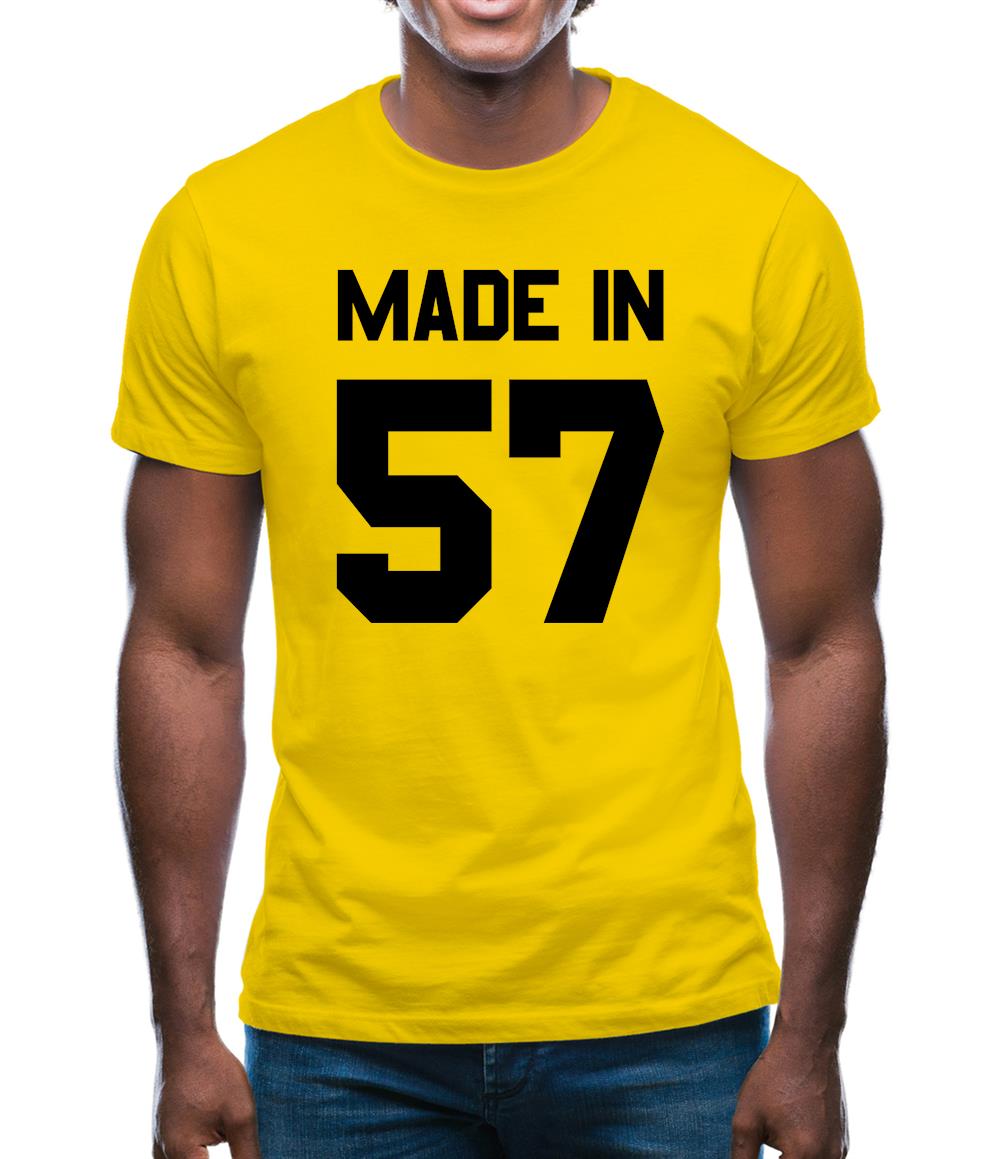 Made In '57 Mens T-Shirt Made In '57 Mens T-Shirt
