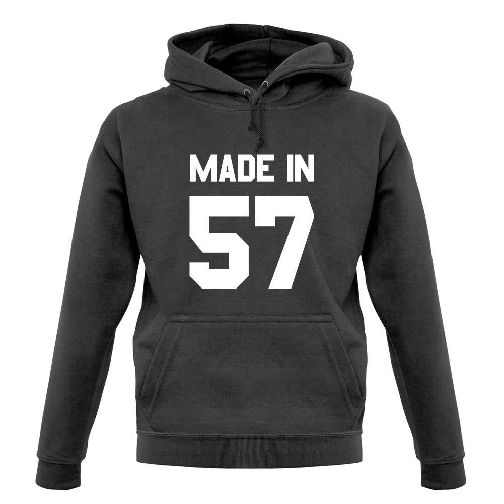Made In '57 unisex hoodie Made In '57 unisex hoodie