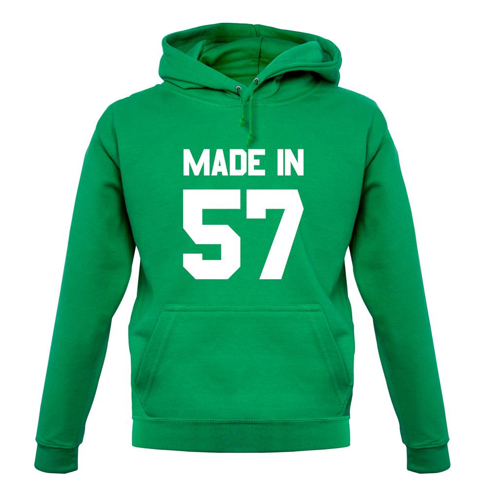 Made In '57 unisex hoodie Made In '57 unisex hoodie