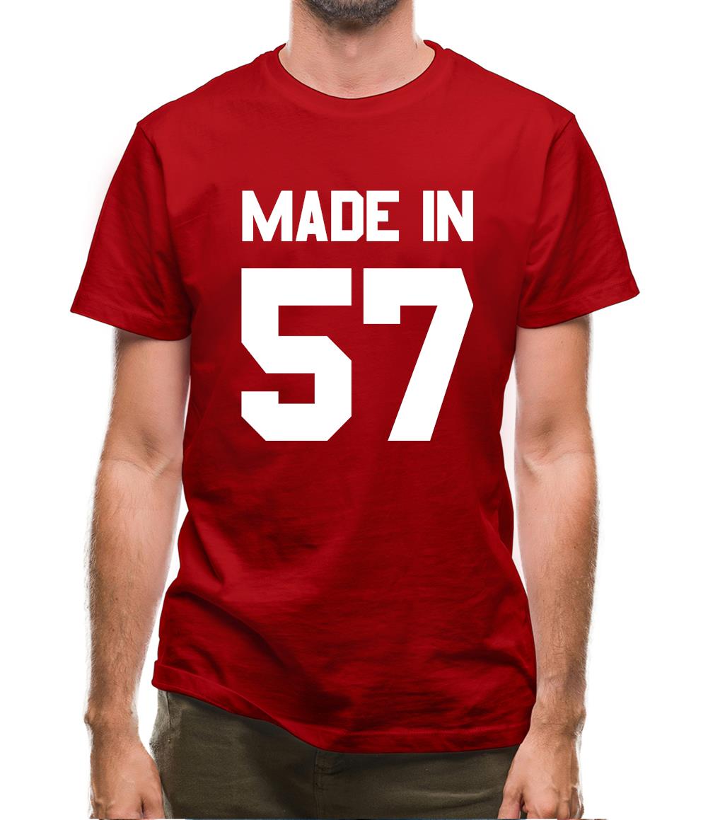 Made In '57 Mens T-Shirt Made In '57 Mens T-Shirt