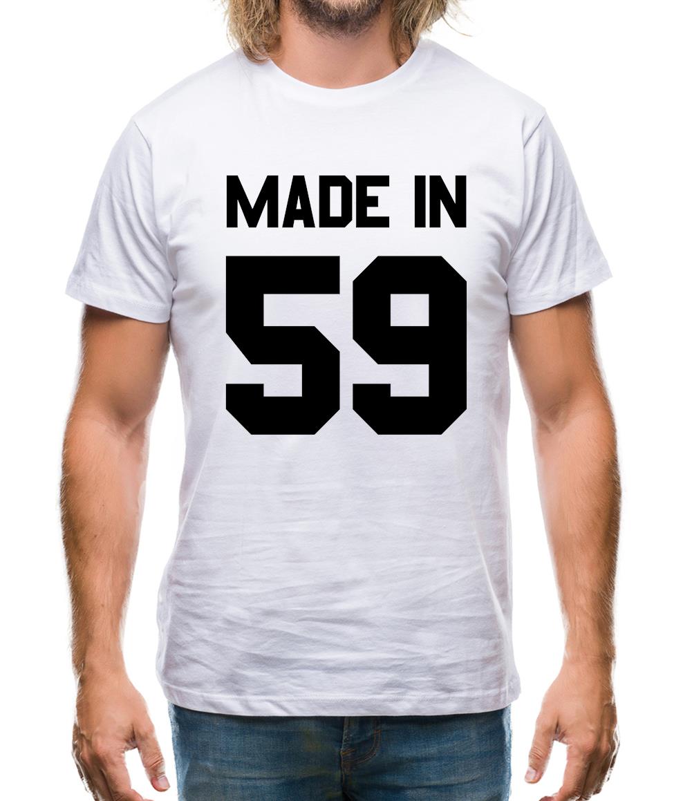 Made In '59 Mens T-Shirt Made In '59 Mens T-Shirt
