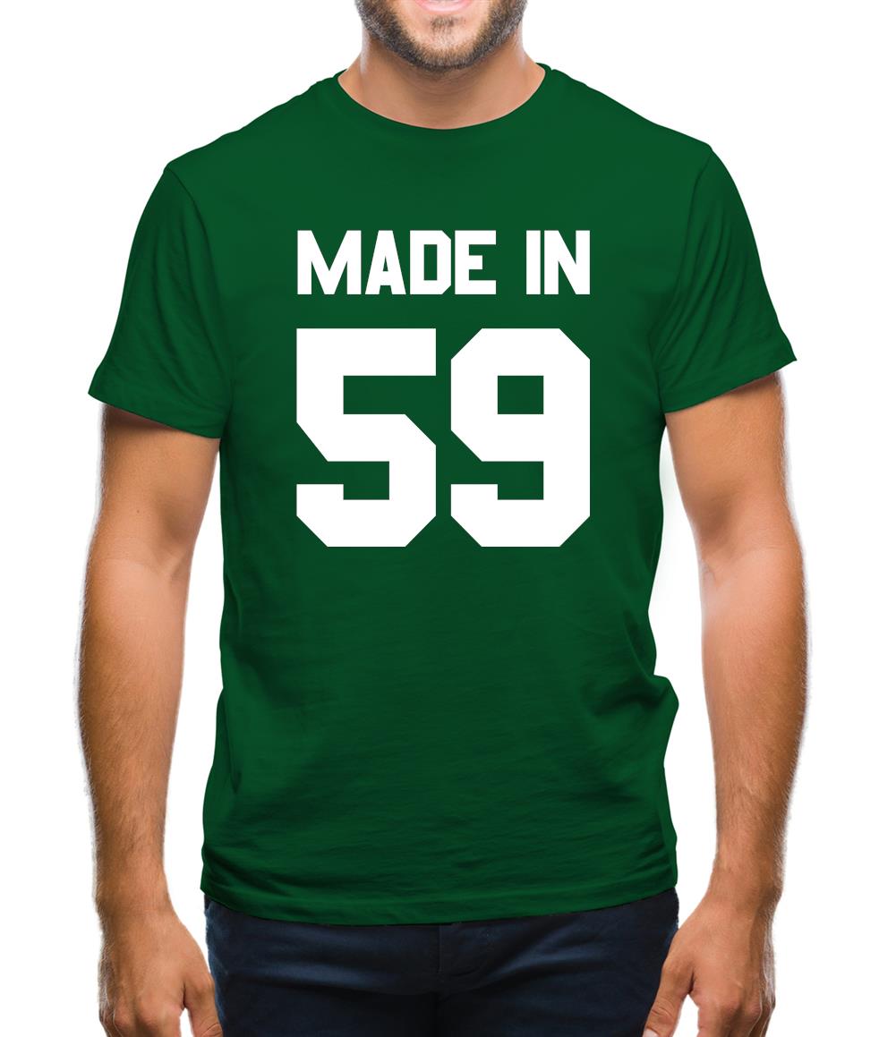Made In '59 Mens T-Shirt Made In '59 Mens T-Shirt