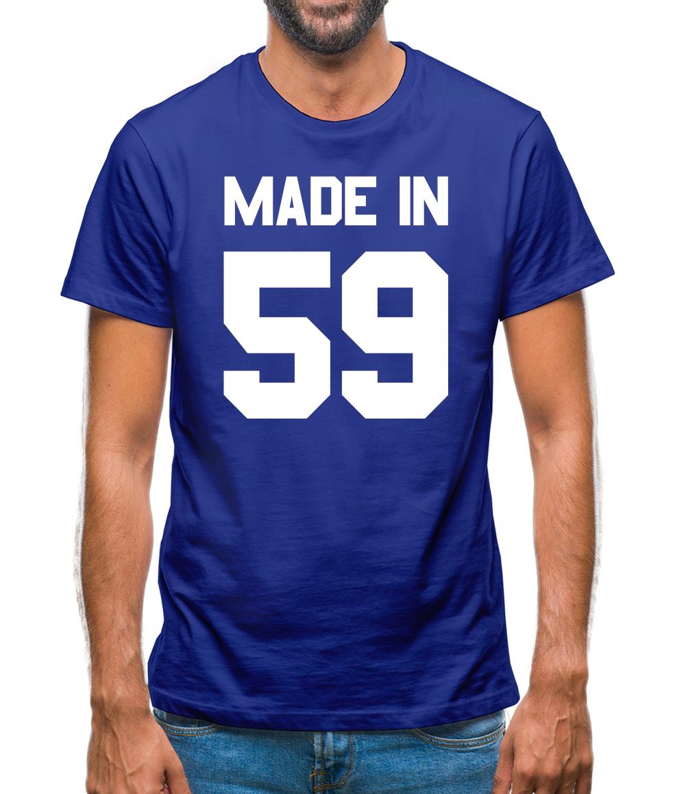 Made In '59 Mens T-Shirt Made In '59 Mens T-Shirt