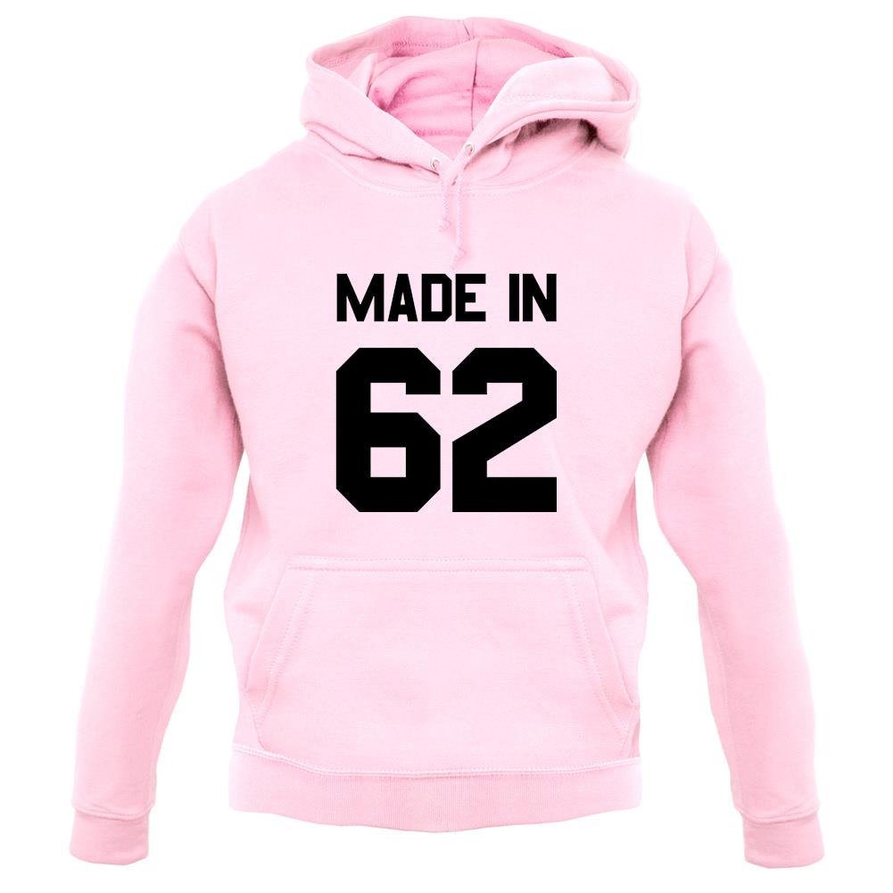 Made In '62 unisex hoodie Made In '62 unisex hoodie