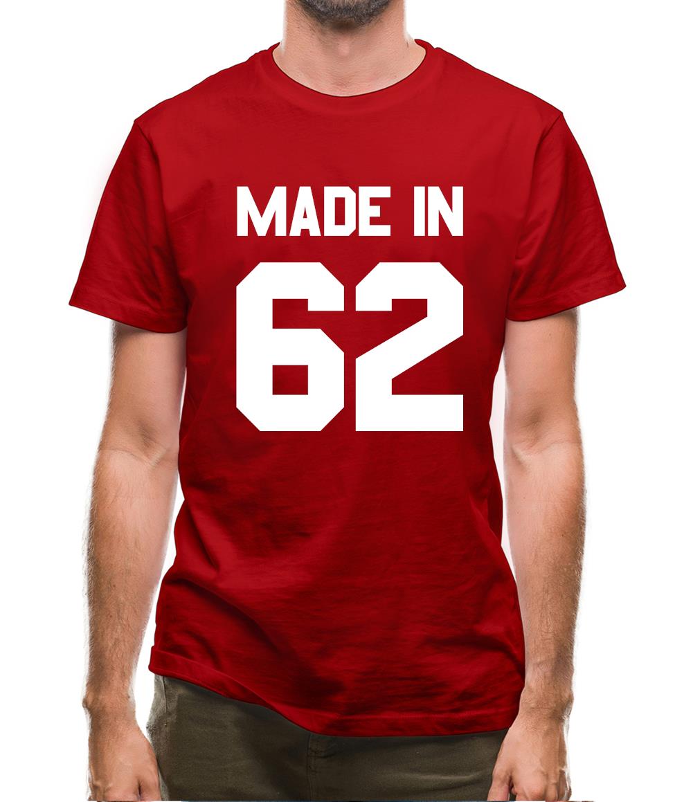 Made In '62 Mens T-Shirt Made In '62 Mens T-Shirt