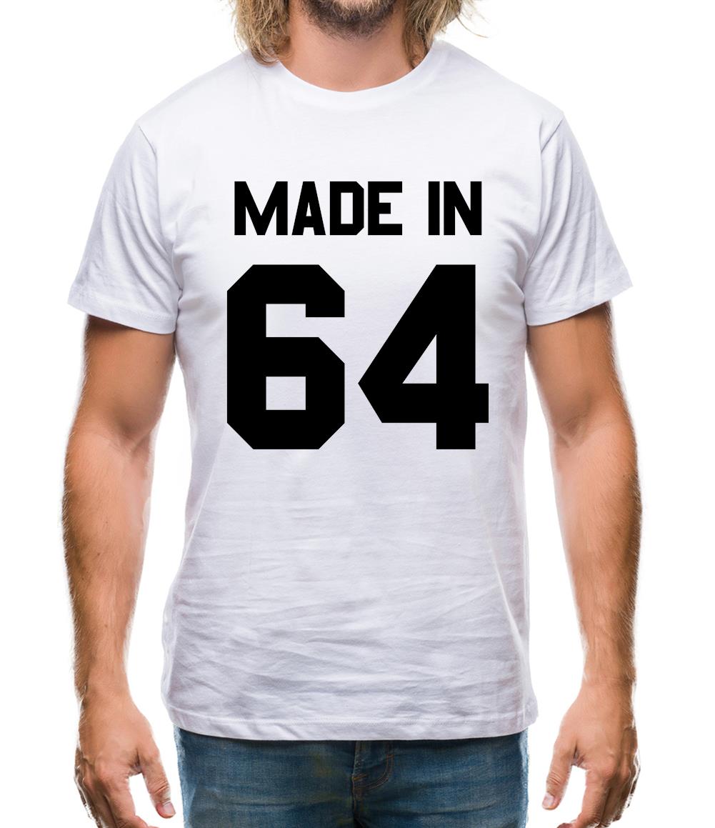 Made In '64 Mens T-Shirt Made In '64 Mens T-Shirt