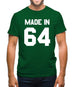 Made In '64 Mens T-Shirt Made In '64 Mens T-Shirt