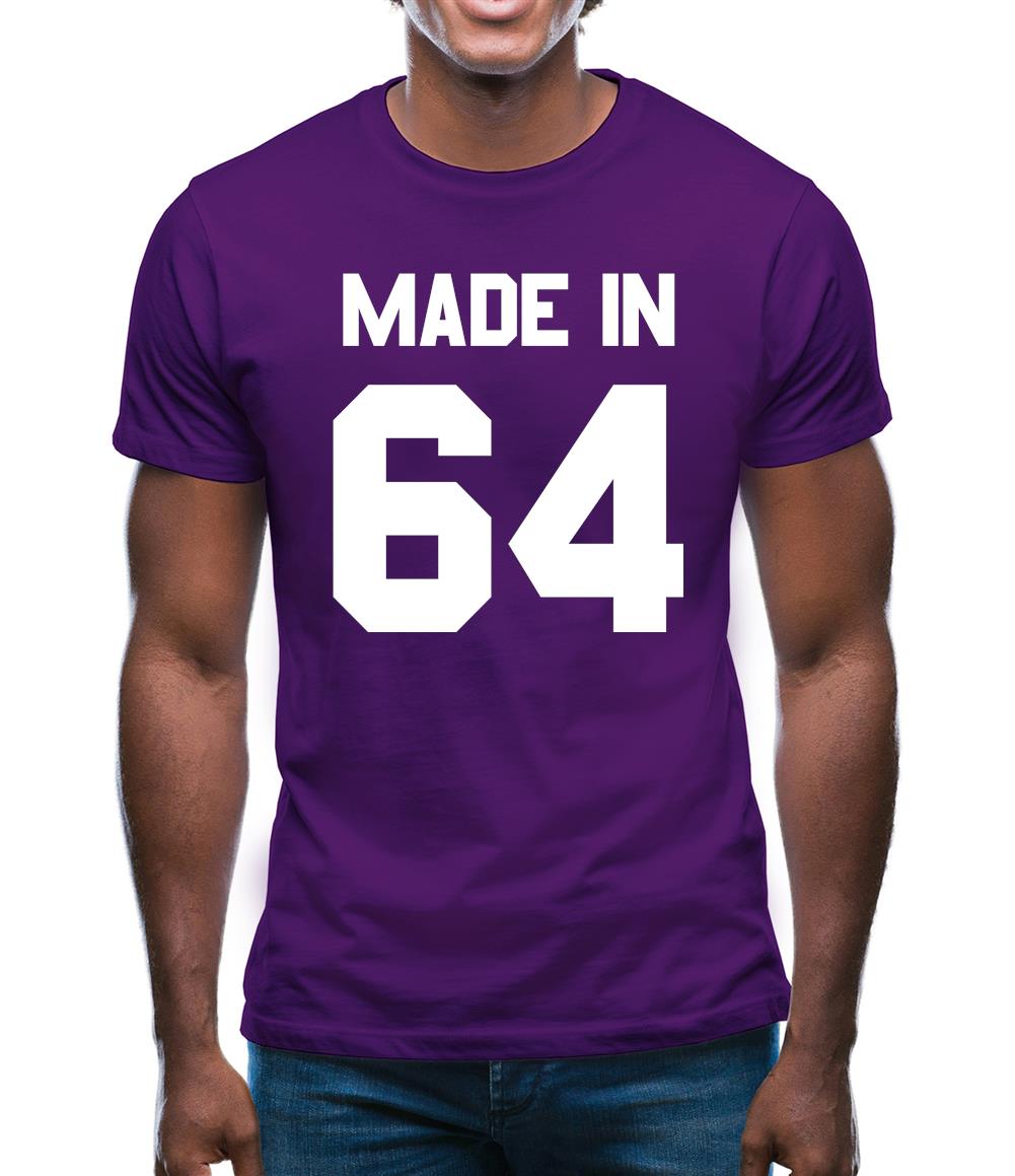 Made In '64 Mens T-Shirt Made In '64 Mens T-Shirt