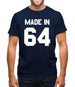 Made In '64 Mens T-Shirt Made In '64 Mens T-Shirt