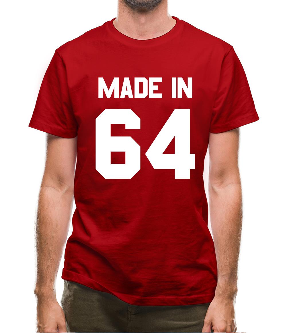 Made In '64 Mens T-Shirt Made In '64 Mens T-Shirt