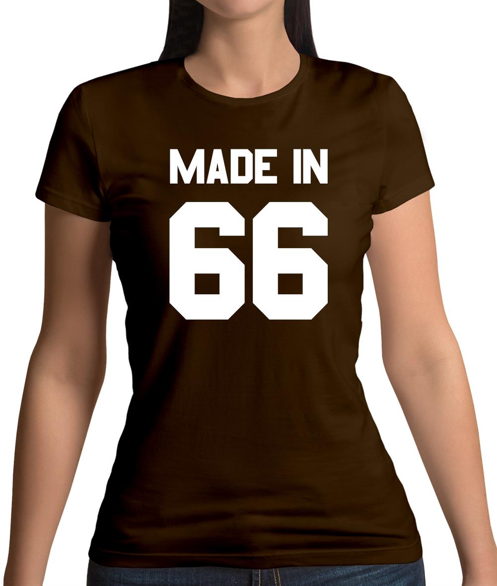 Made In '66 Womens T-Shirt Made In '66 Womens T-Shirt