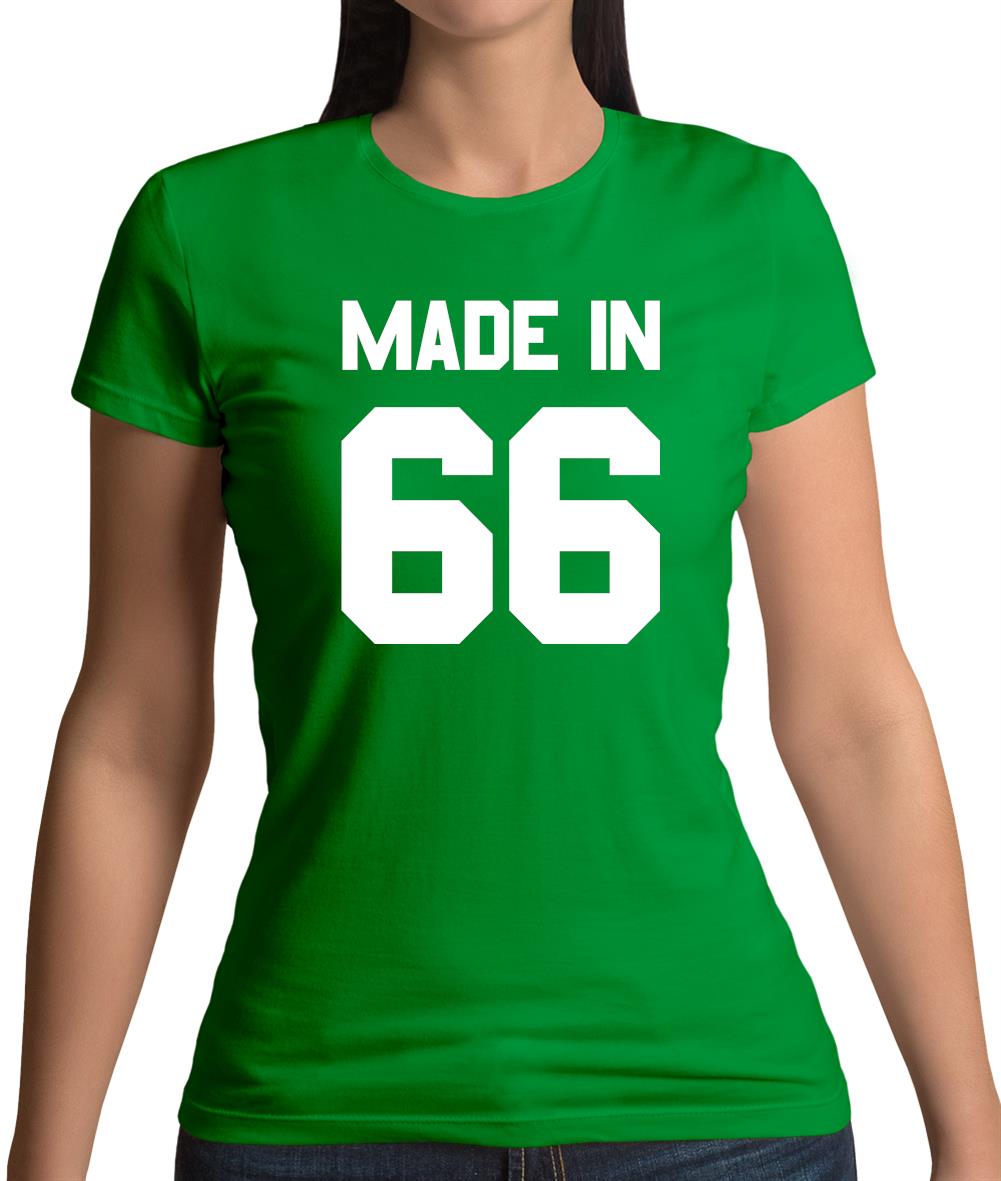 Made In '66 Womens T-Shirt Made In '66 Womens T-Shirt