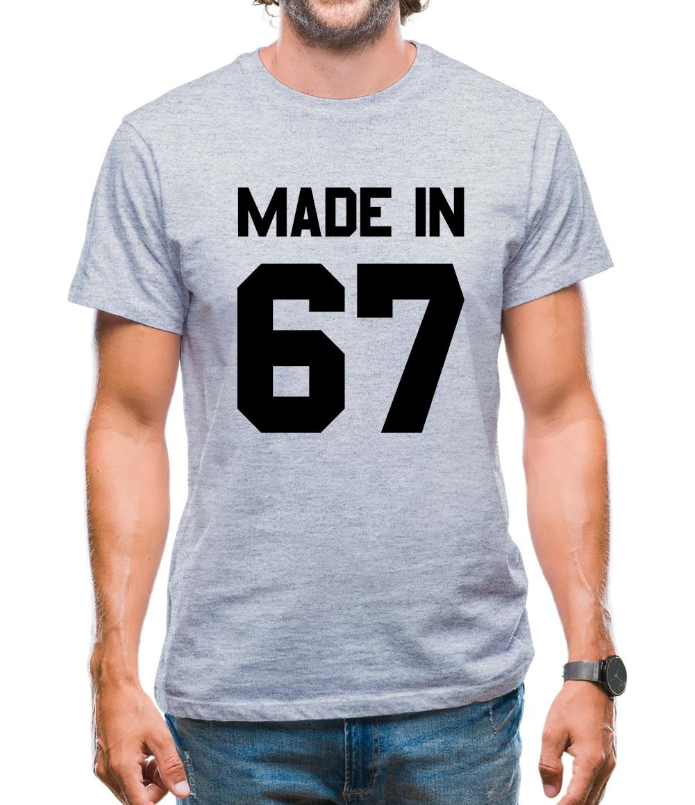 Made In '67 Mens T-Shirt Made In '67 Mens T-Shirt