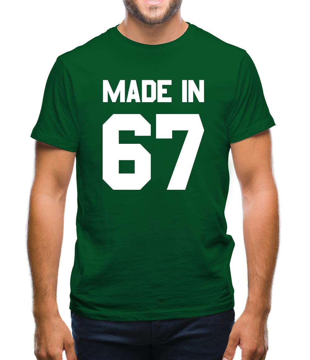 Made In '67 Mens T-Shirt Made In '67 Mens T-Shirt