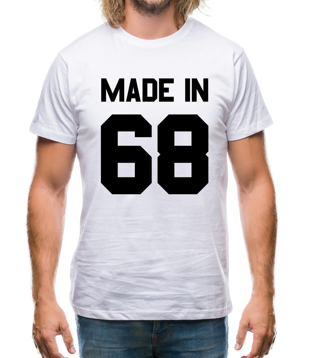 Made In '68 Mens T-Shirt Made In '68 Mens T-Shirt