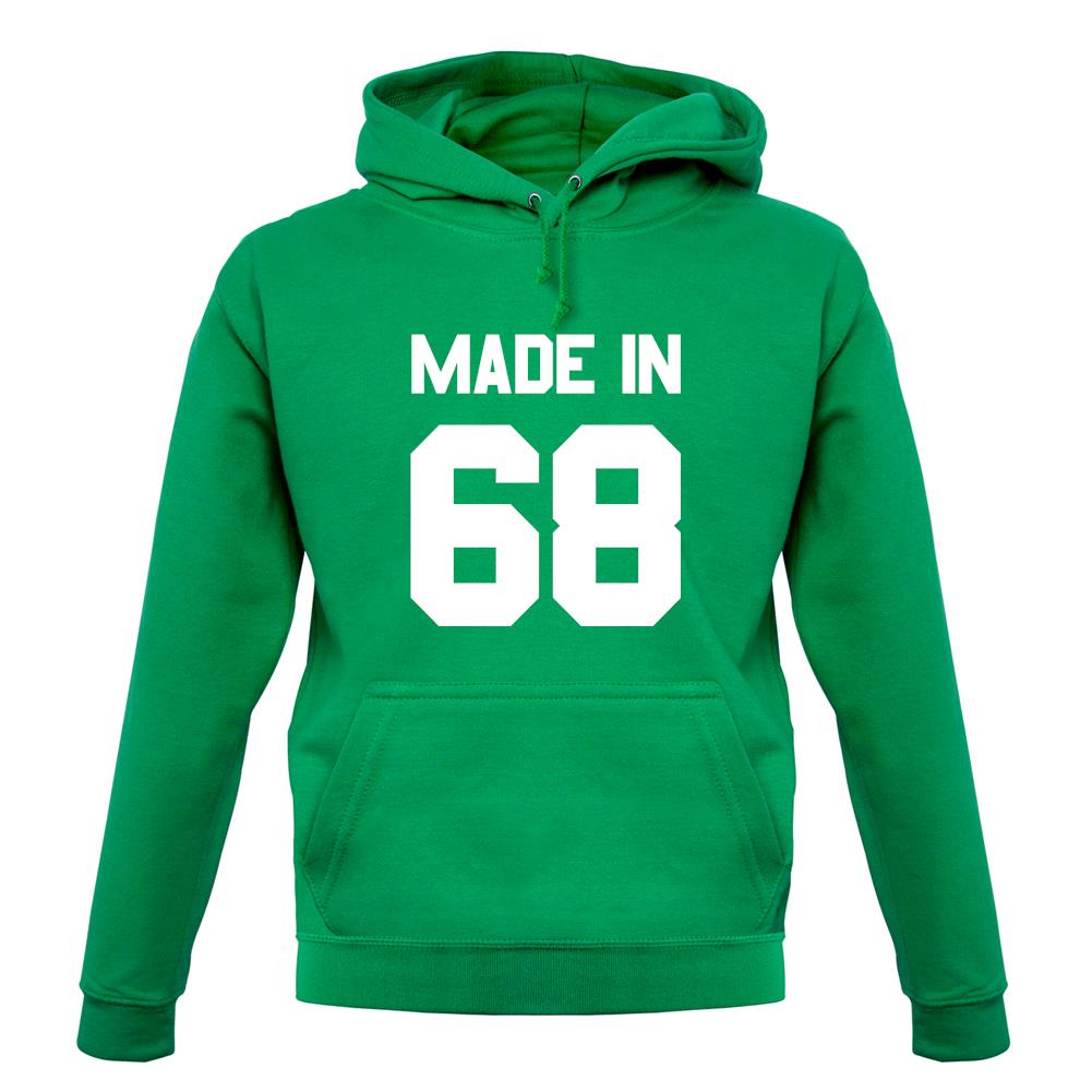 Made In '68 unisex hoodie Made In '68 unisex hoodie