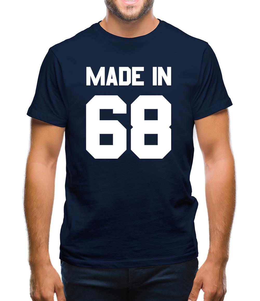 Made In '68 Mens T-Shirt Made In '68 Mens T-Shirt