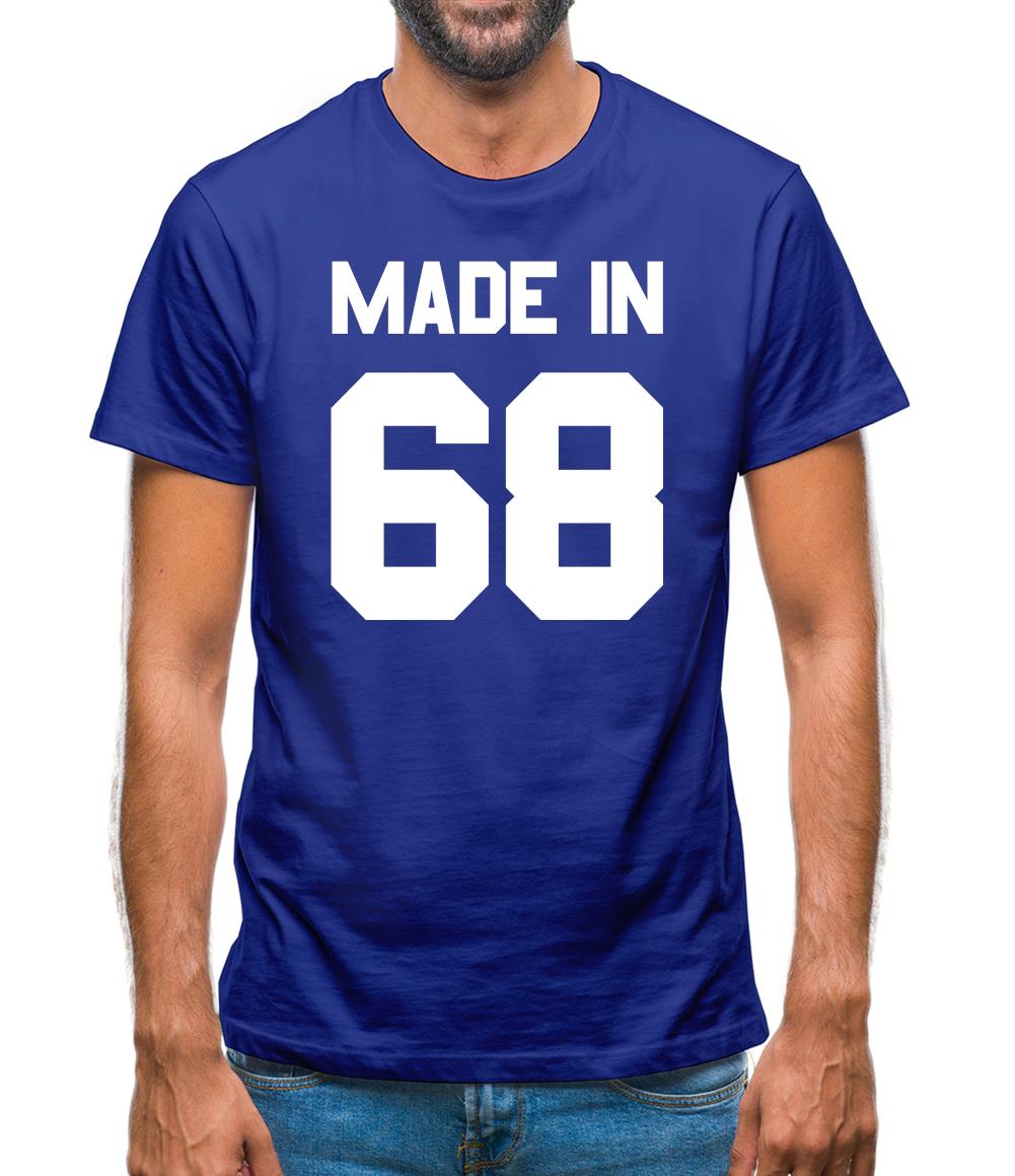 Made In '68 Mens T-Shirt Made In '68 Mens T-Shirt
