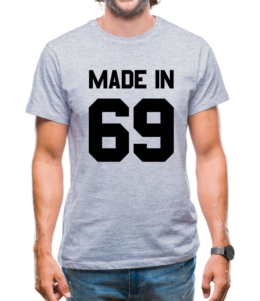 Made In '69 Mens T-Shirt Made In '69 Mens T-Shirt