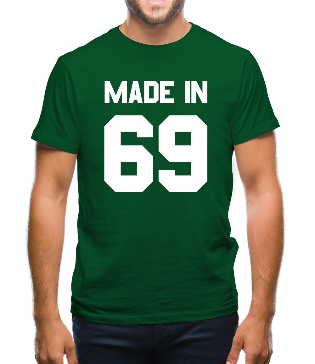 Made In '69 Mens T-Shirt Made In '69 Mens T-Shirt