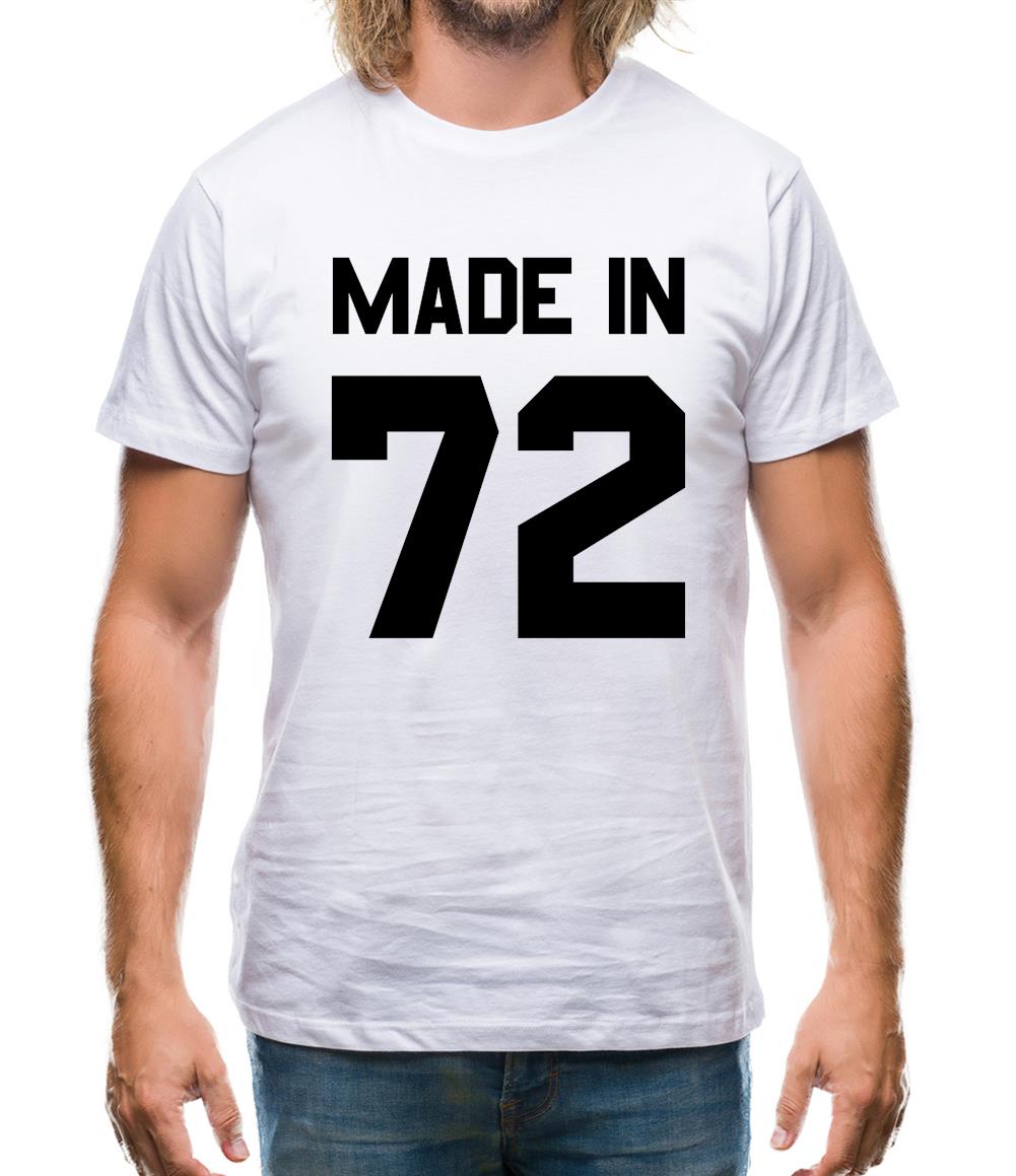 Made In '72 Mens T-Shirt Made In '72 Mens T-Shirt