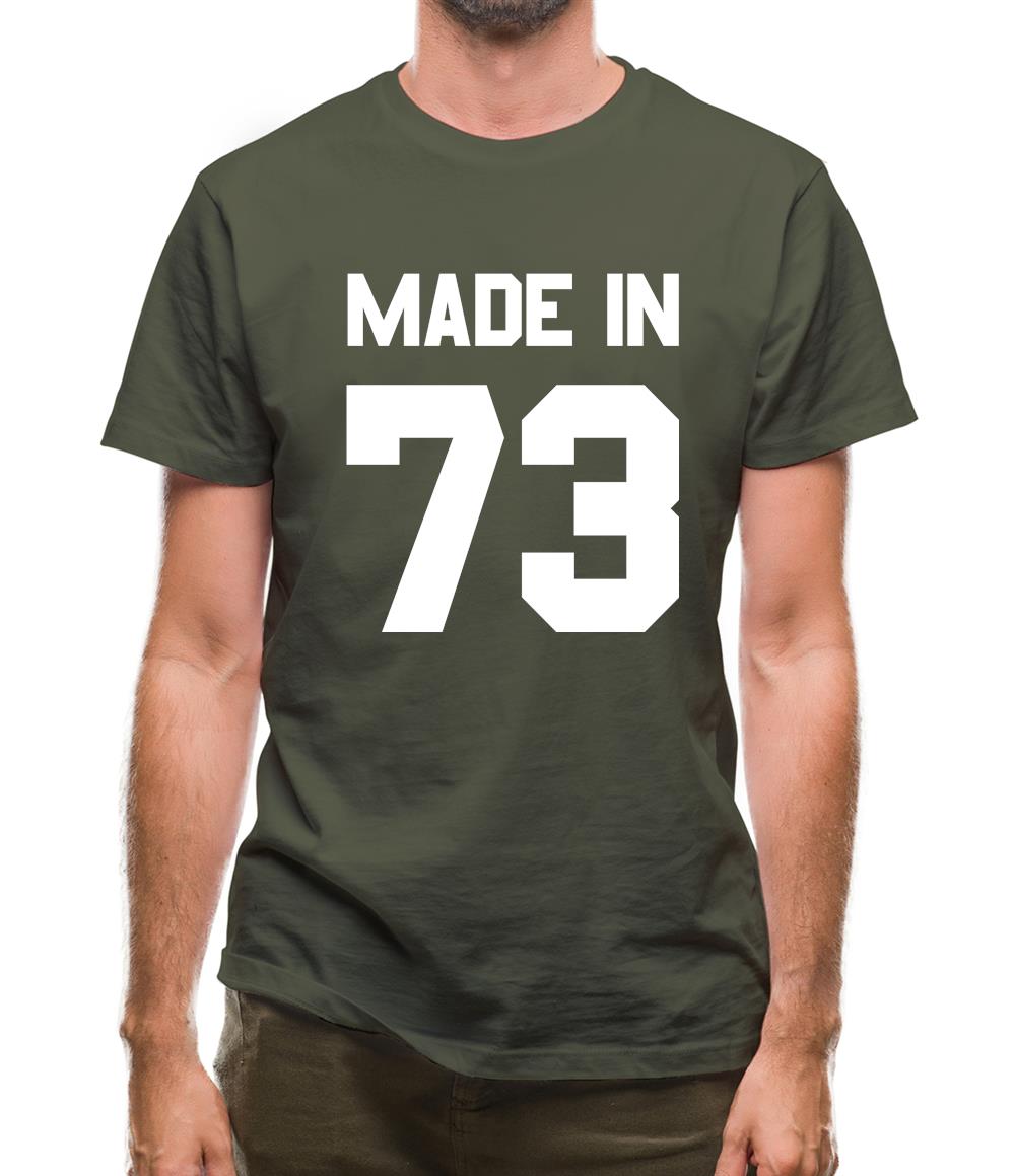 Made In '73 Mens T-Shirt Made In '73 Mens T-Shirt