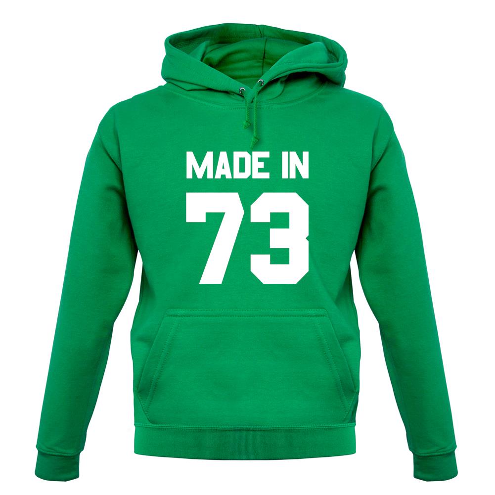 Made In '73 unisex hoodie Made In '73 unisex hoodie