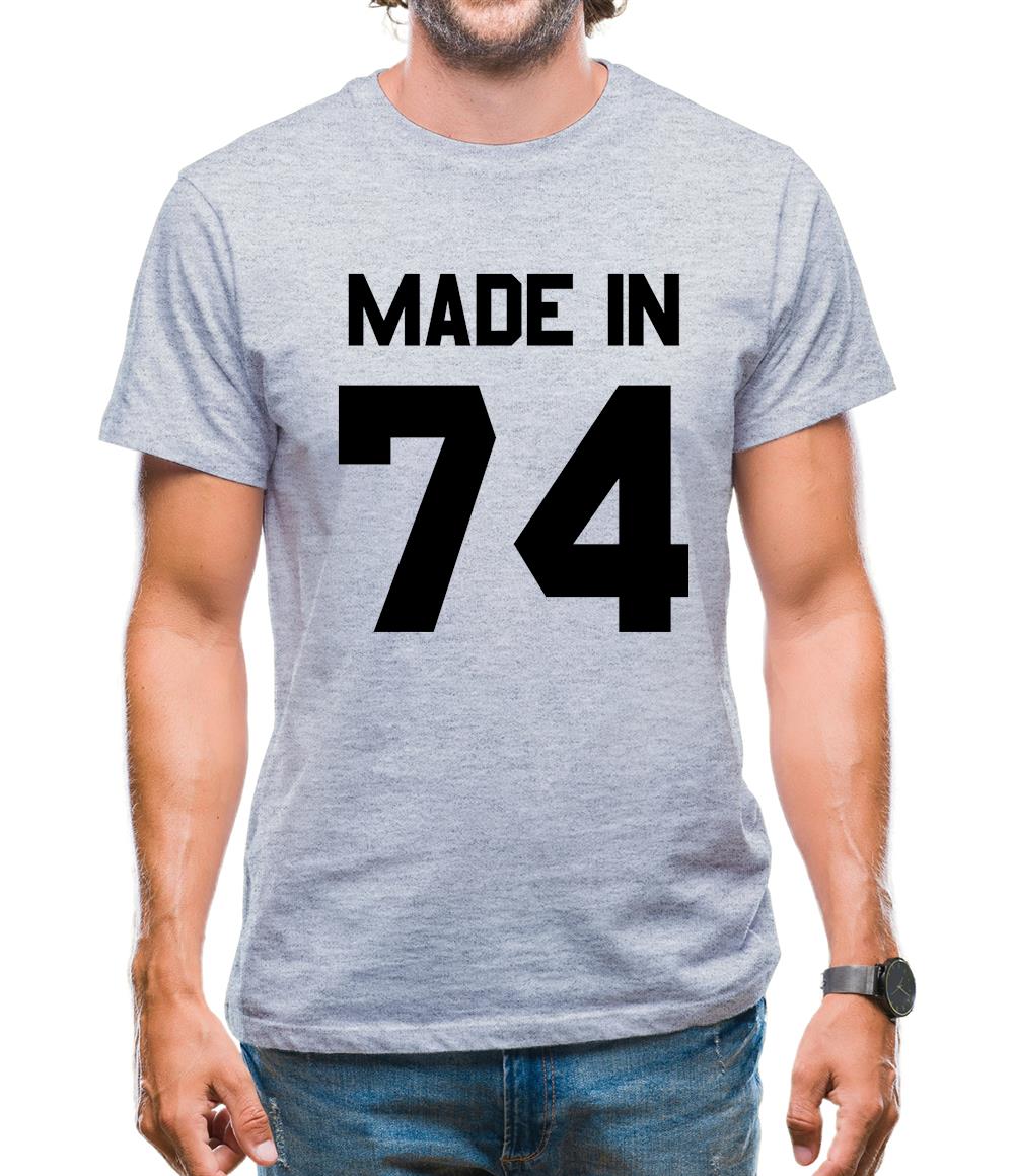 Made In '74 Mens T-Shirt Made In '74 Mens T-Shirt