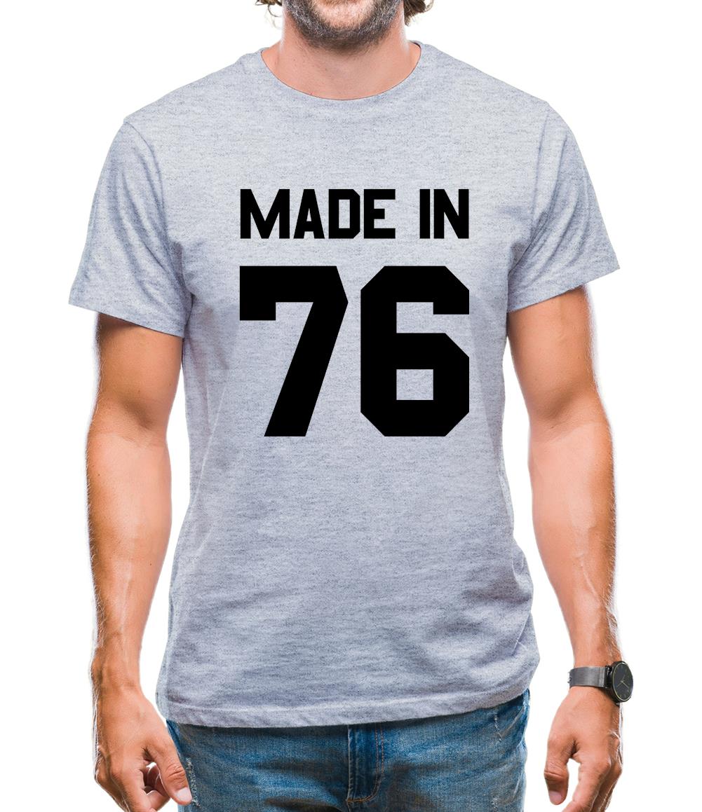 Made In '76 Mens T-Shirt Made In '76 Mens T-Shirt