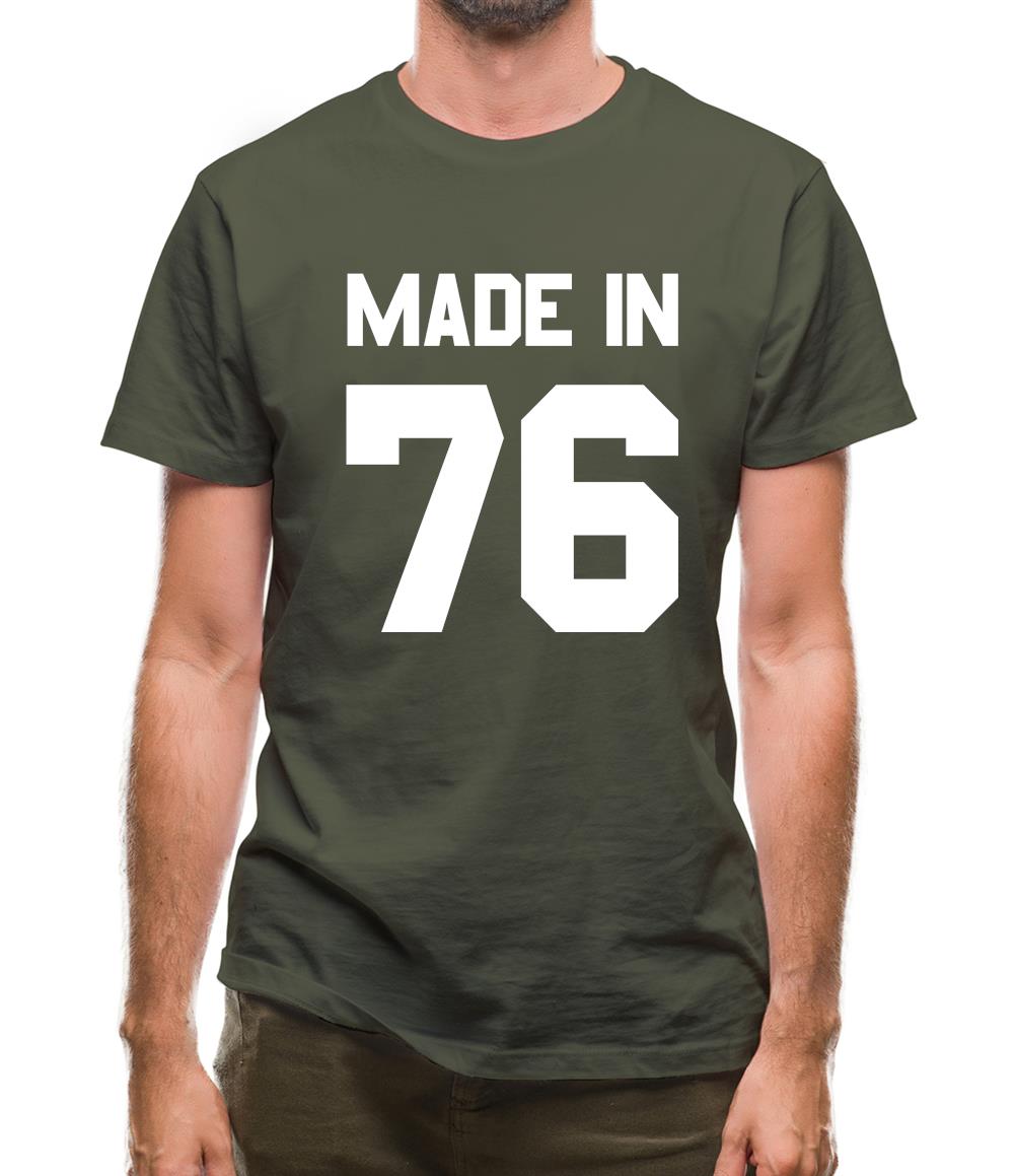 Made In '76 Mens T-Shirt Made In '76 Mens T-Shirt