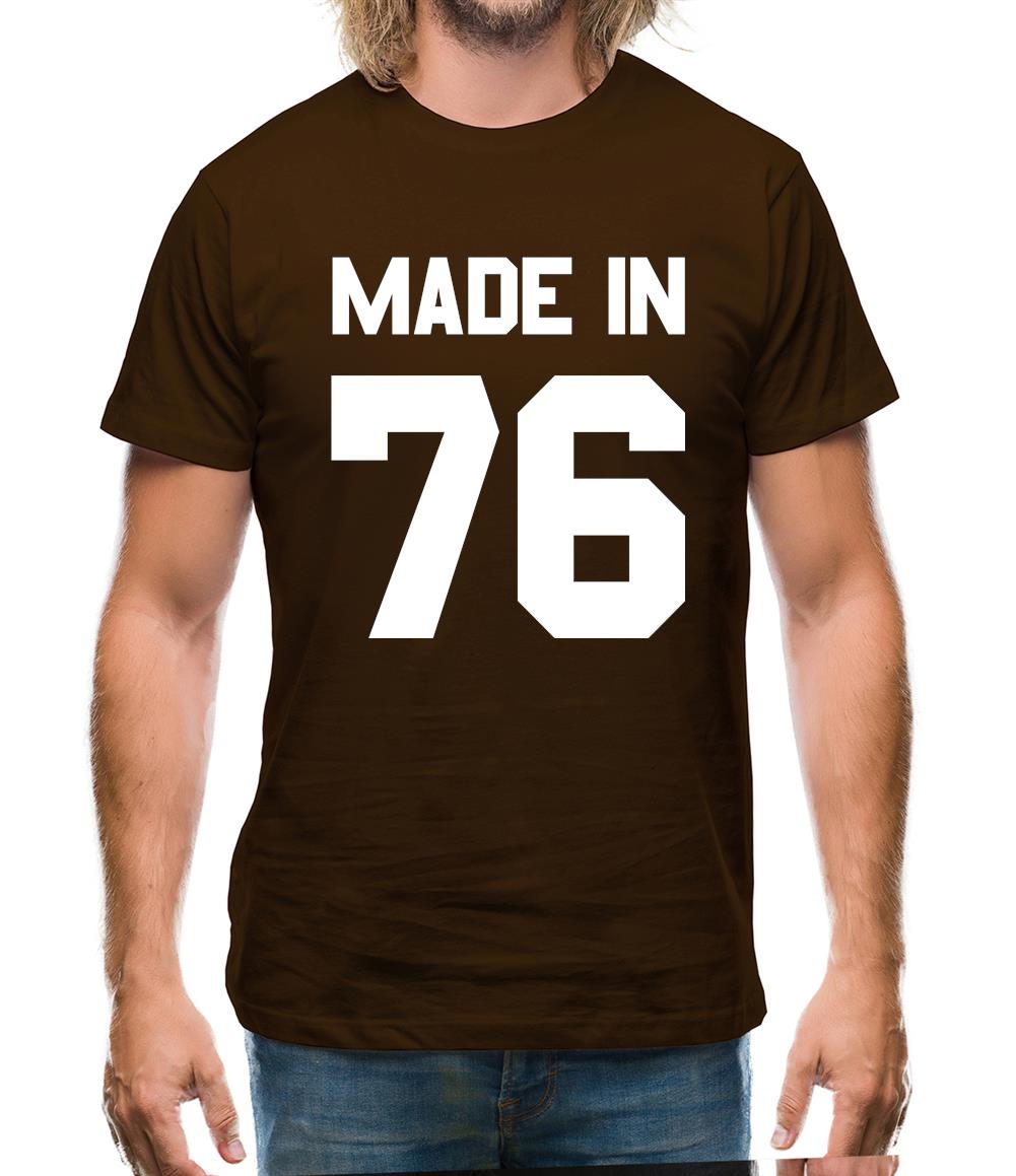Made In '76 Mens T-Shirt Made In '76 Mens T-Shirt