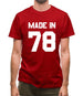 Made In '78 Mens T-Shirt Made In '78 Mens T-Shirt