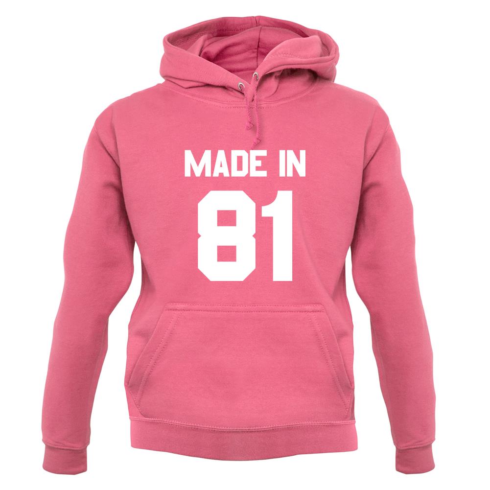 Made In '81 unisex hoodie Made In '81 unisex hoodie