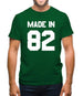 Made In '82 Mens T-Shirt Made In '82 Mens T-Shirt
