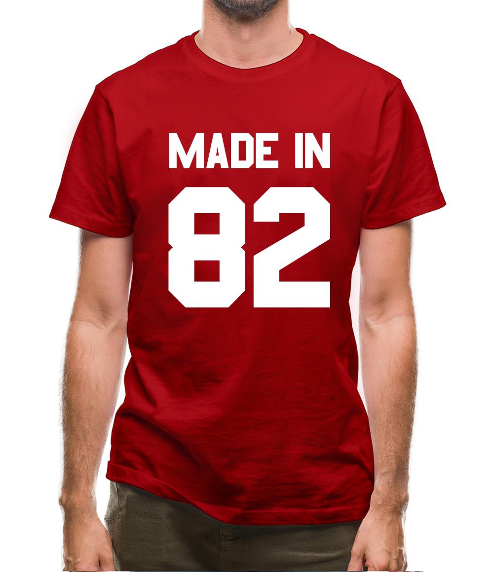 Made In '82 Mens T-Shirt Made In '82 Mens T-Shirt