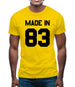 Made In '83 Mens T-Shirt Made In '83 Mens T-Shirt