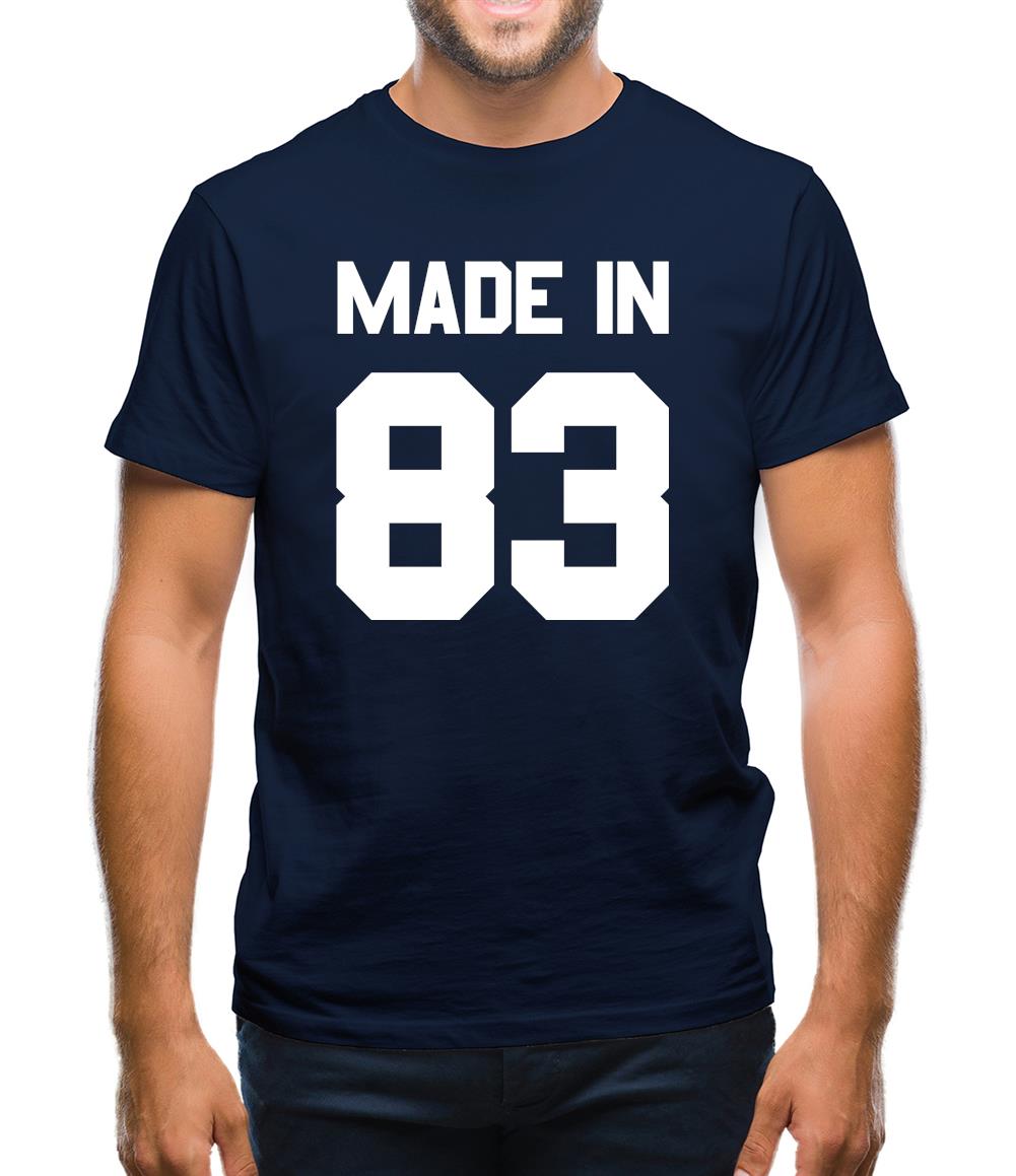 Made In '83 Mens T-Shirt Made In '83 Mens T-Shirt