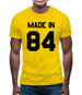 Made In '84 Mens T-Shirt Made In '84 Mens T-Shirt