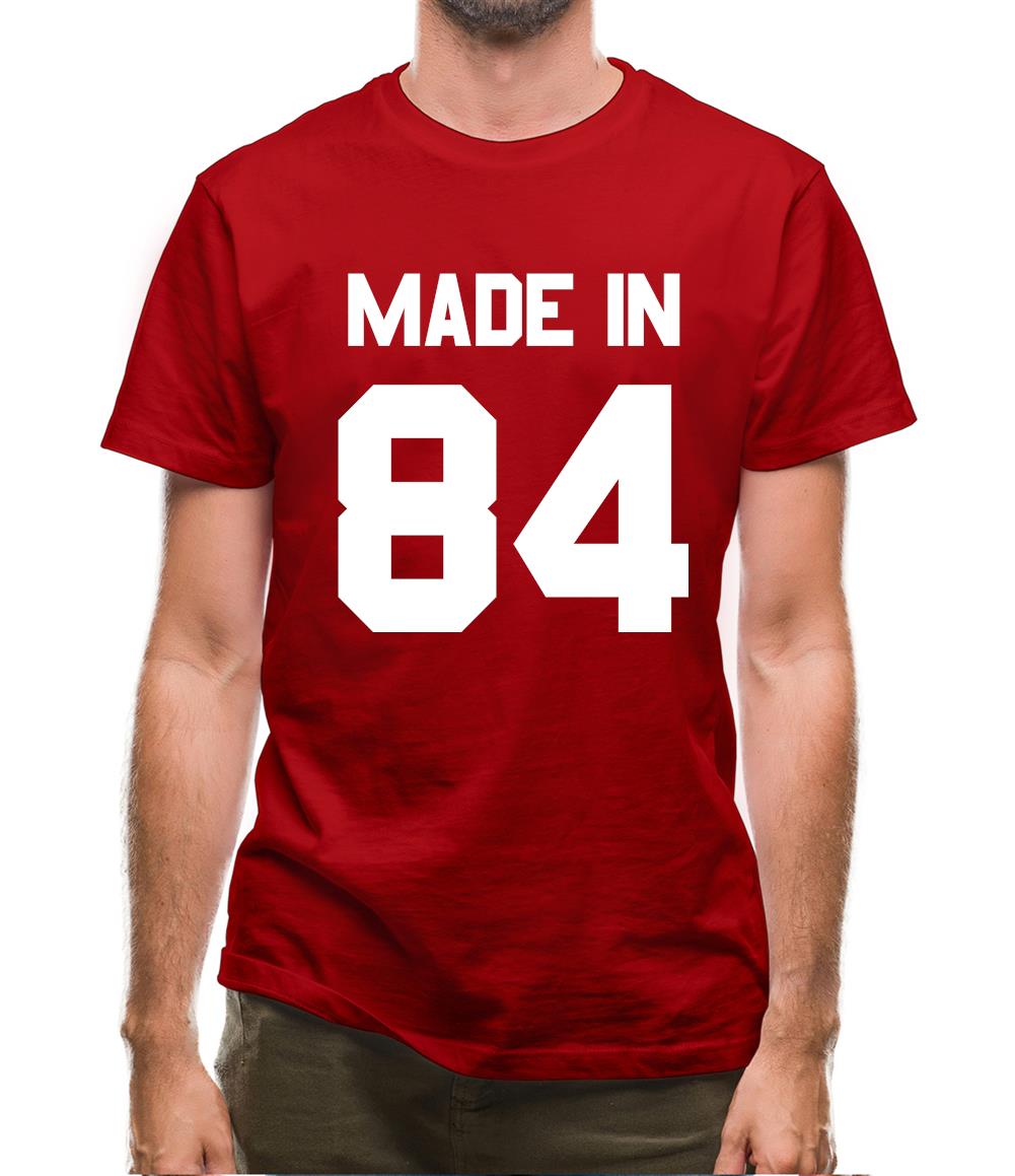 Made In '84 Mens T-Shirt Made In '84 Mens T-Shirt