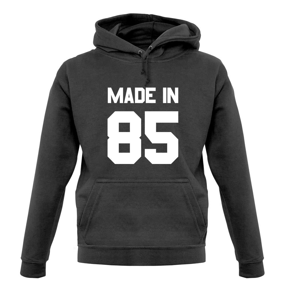Made In '85 unisex hoodie Made In '85 unisex hoodie
