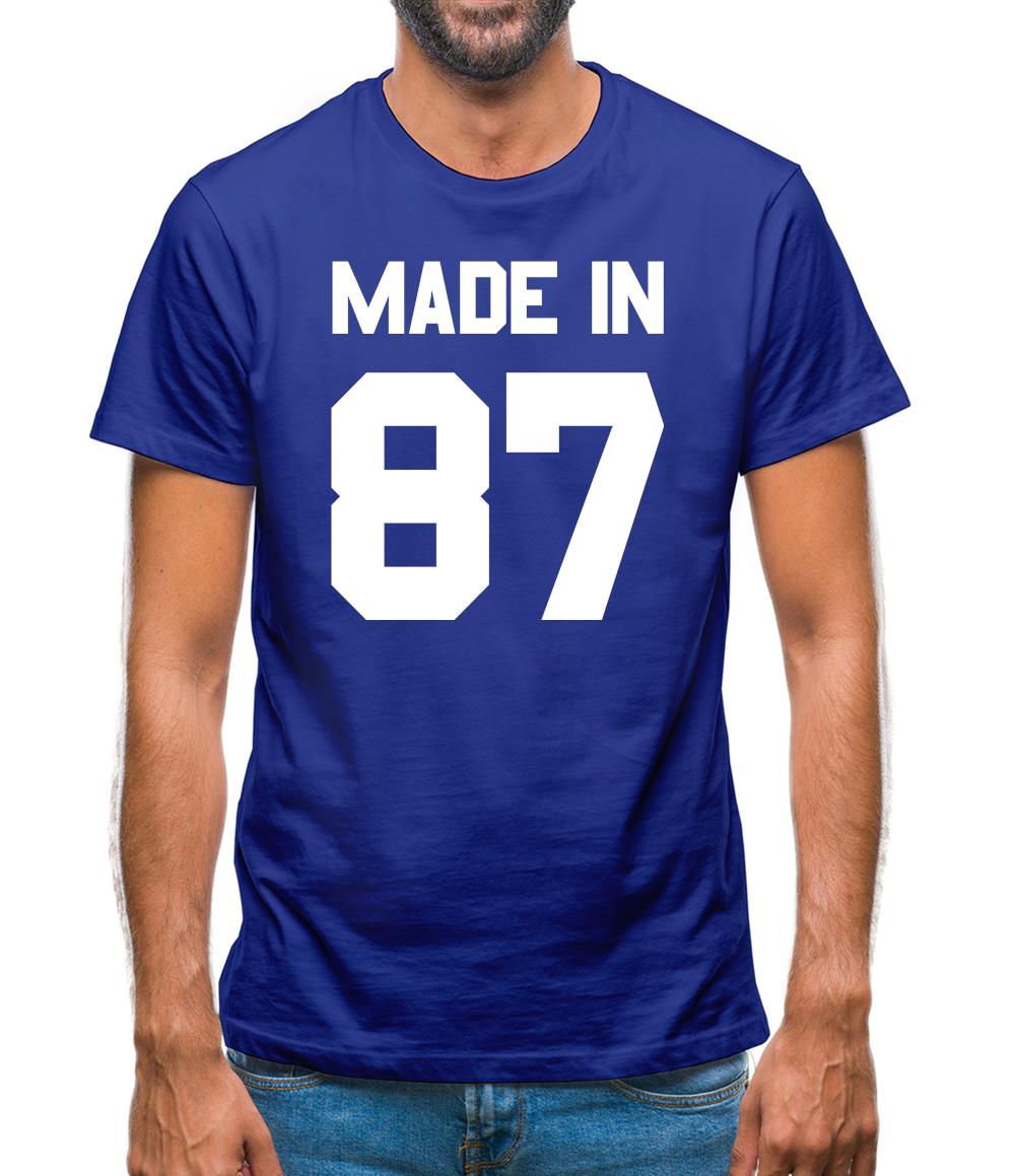 Made In '87 Mens T-Shirt Made In '87 Mens T-Shirt