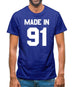 Made In '91 Mens T-Shirt Made In '91 Mens T-Shirt