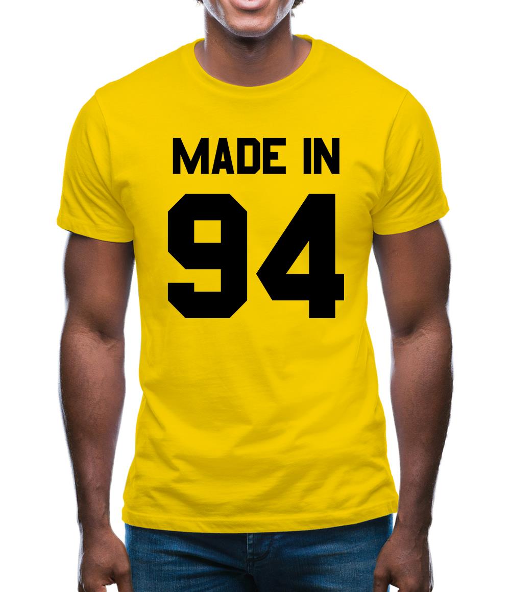 Made In '94 Mens T-Shirt Made In '94 Mens T-Shirt