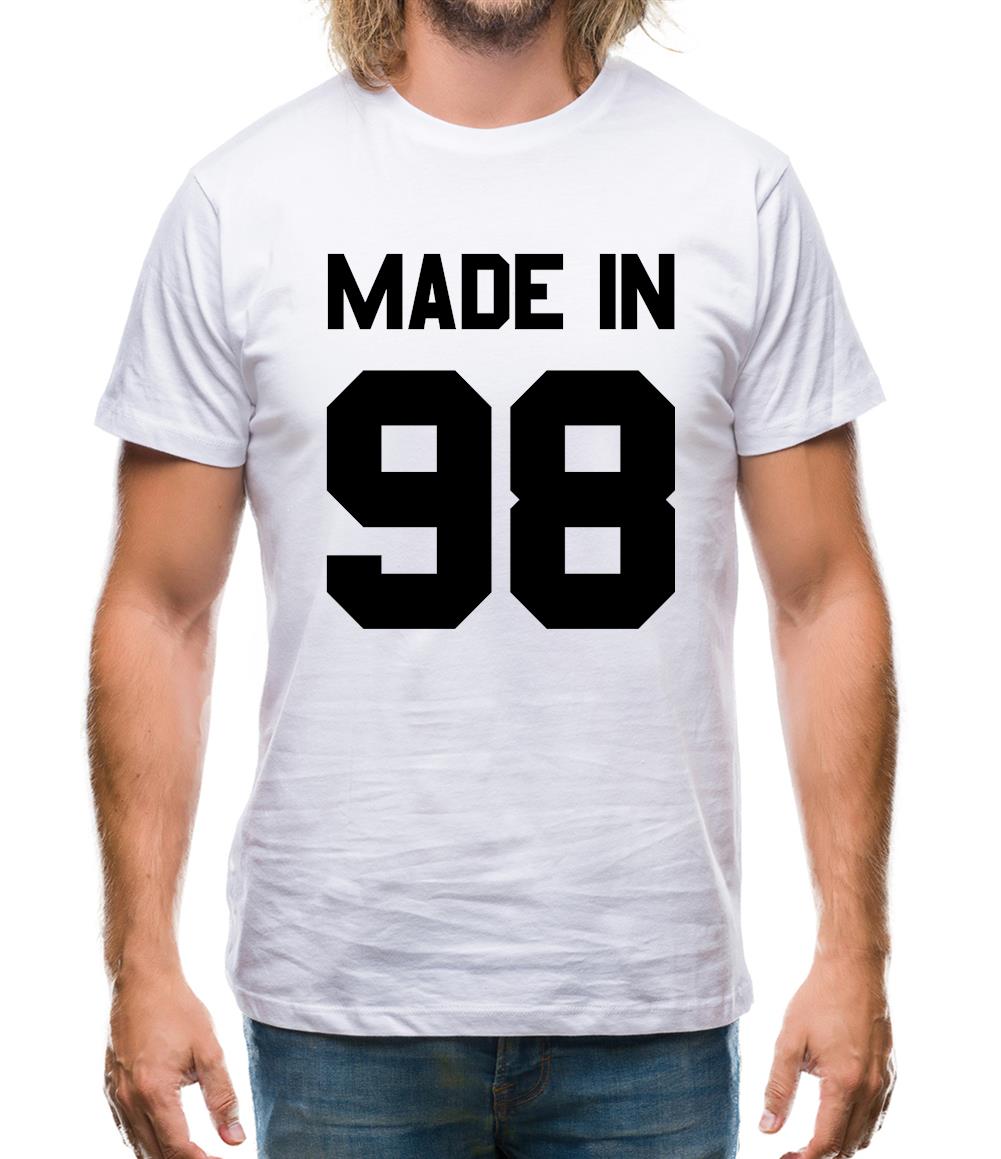 Made In '98 Mens T-Shirt Made In '98 Mens T-Shirt