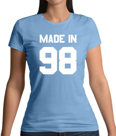 Made In '98 Womens T-Shirt