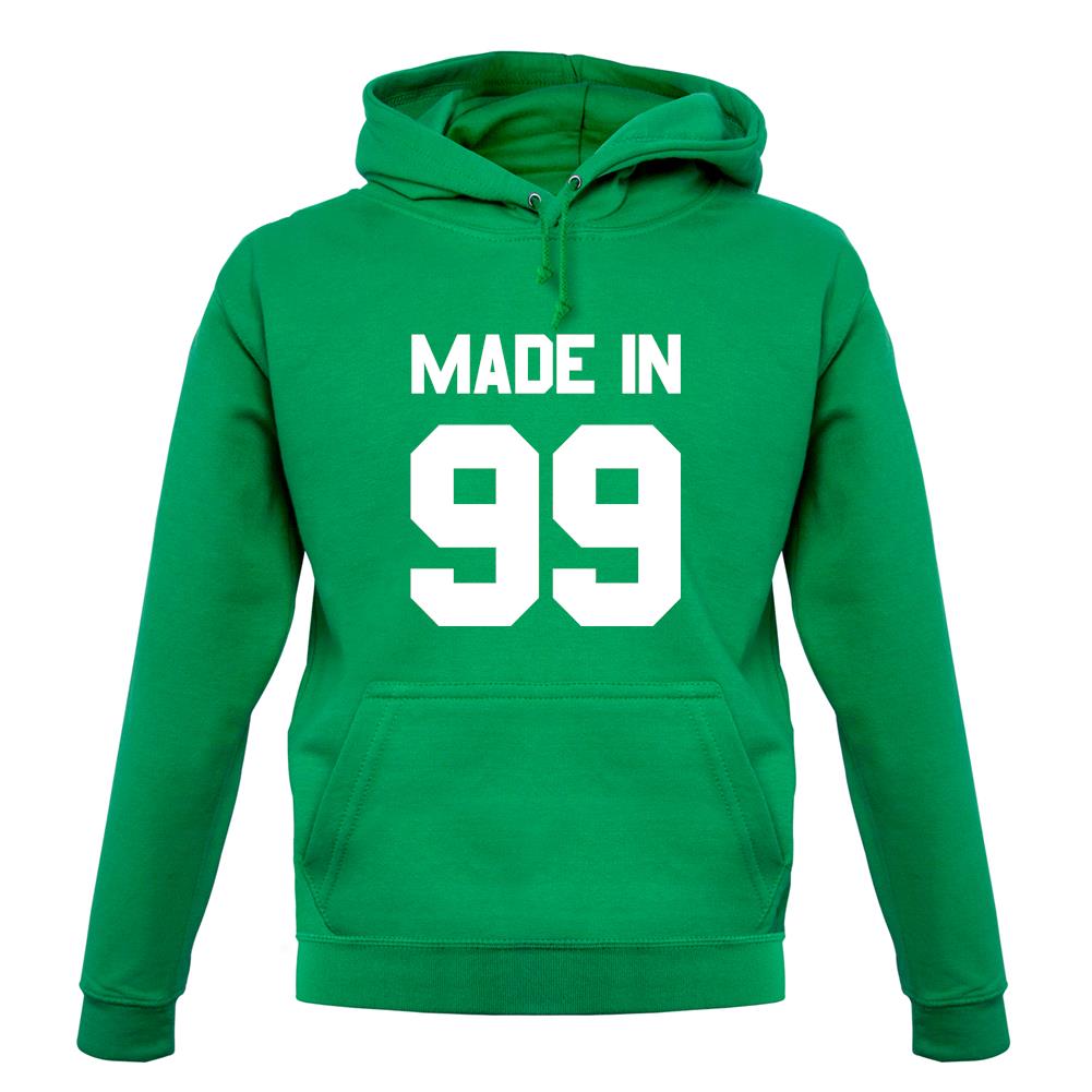 Made In '99 unisex hoodie Made In '99 unisex hoodie