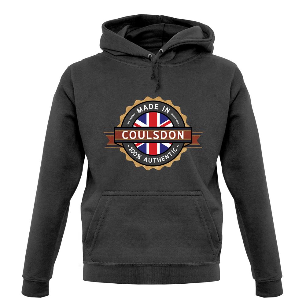 Made In Coulsdon 100% Authentic unisex hoodie Made In Coulsdon 100% Authentic unisex hoodie