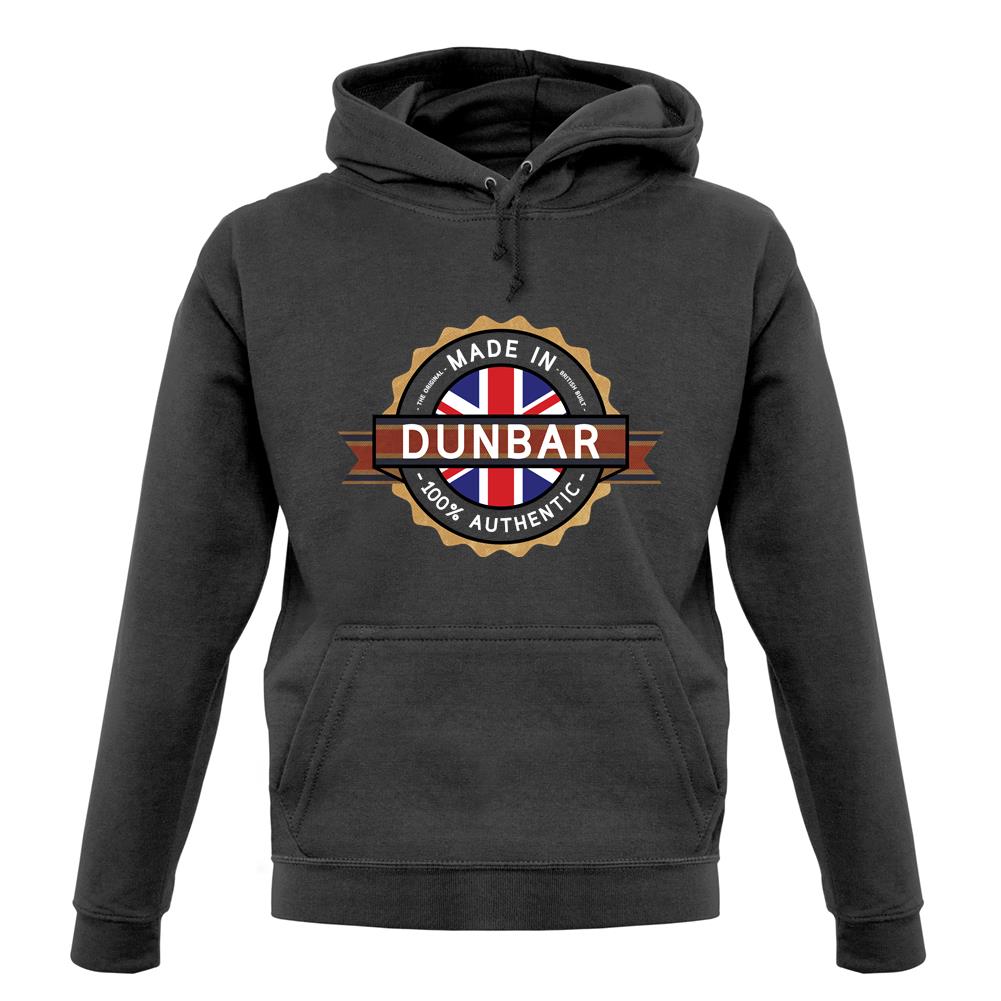 Made In Dunbar 100% Authentic unisex hoodie Made In Dunbar 100% Authentic unisex hoodie